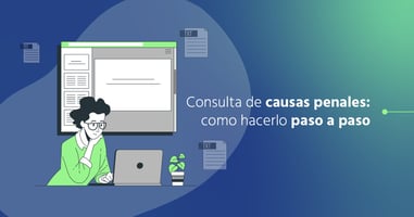 Consulta Causas Penales: Cómo Hacerlo Paso a Paso